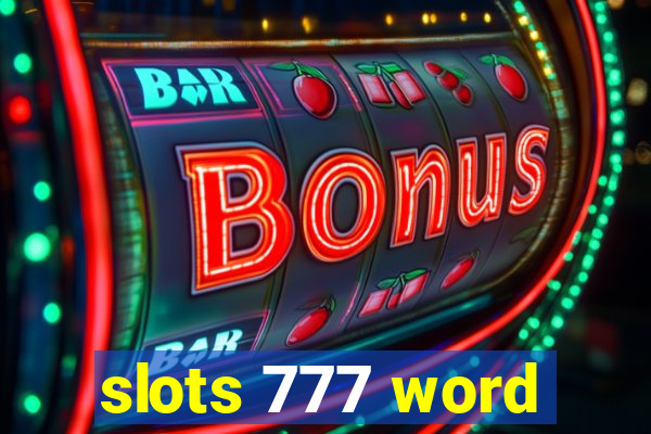 slots 777 word